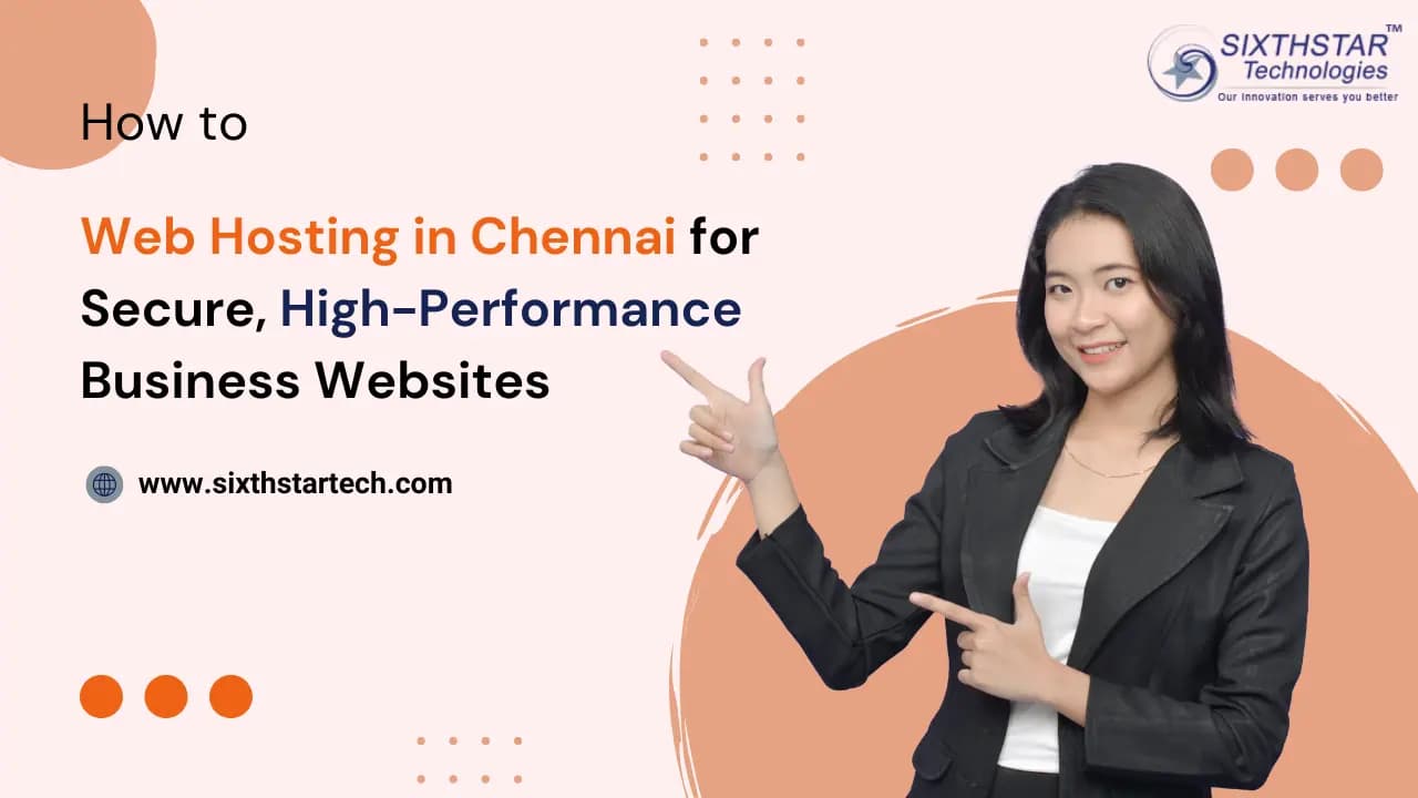 Web Hosting in Chennai for Secure, High-Performance Business Websites